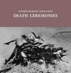 Death ceremonies (Vinile)