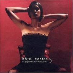 Hotel costes vol.5