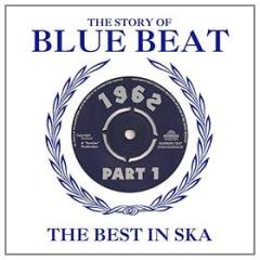 Story of blue beat-best in ska 1962-vol.1