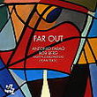 Far out