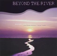 Beyond the river -remastered edition- (remastering)
