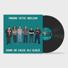 Diamo un calcio all'aldil? - lp black (Vinile)