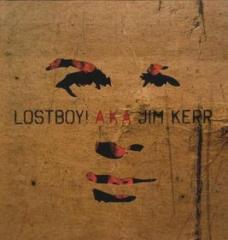 Lostboy!aka jim kerr (Vinile)