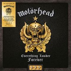 Everything louder forever the very best of motorhead (Vinile)