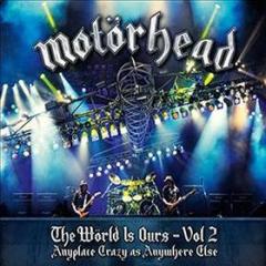 The world is ours vol.2 anyplace is crazy as...(dvd+2cd)