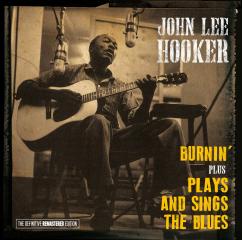 Burnin' (+ plays and sings the blues)