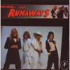 And now...the runaways