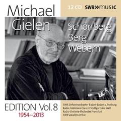 Michael gielen edition, vol.8: schoenberg, berg, webern ( 1954 2013)