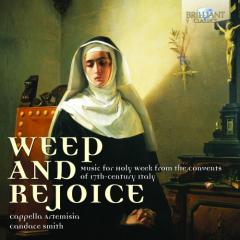 Weep and rejoice - opere per la settiman