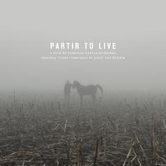 Partir to live: original soundtrack (Vinile)