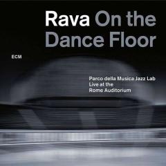 Rava-on the dance floor