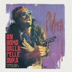 Un uomo dalla pelle dura (7'' limited edt.) (Vinile)