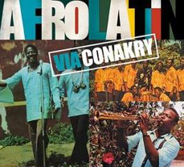 Afro latin via conakry