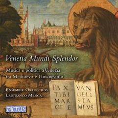 Venetia mundi splendor