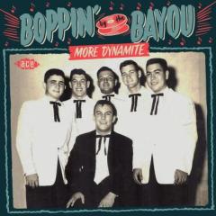 Boppin  by the bayou - more dynamite