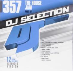 Dj selection 357-the house jam pt.97