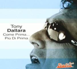 Tony dallara-come prima piu' di prima