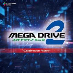 Mega drive mini 2 -celebration album-
