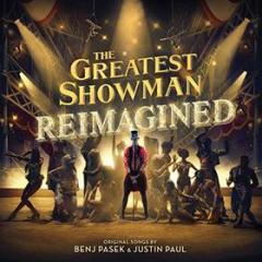 The greatest showman: reimagin