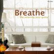 Breathe-the relaxing jazz guitar