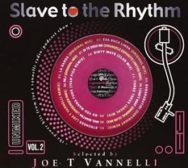 Slave to the rhythm vol.2