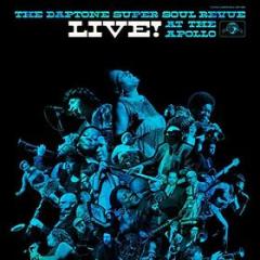 Daptone super soul revue live ! at the a