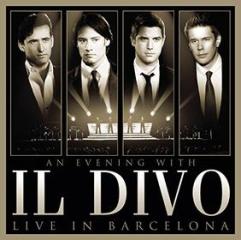 An evening with il divo - live in barcelona (cd+dvd)