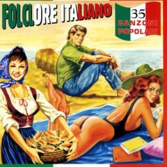 Folclore italiano 35 canzoni