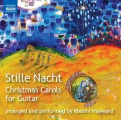 Stille nacht - christmas carols for guitar (arranged by rossini hayward)