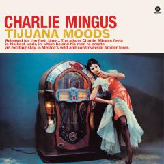 Tijuana moods  [lp] (Vinile)