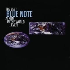 The best blue note album in the world... ever!