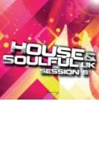 House & soulful uk soulful session 5