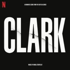 Clark (soundtrack from the netflix series) (Vinile)
