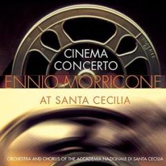 Cinema concerto: ennio morricone at santa cecilia