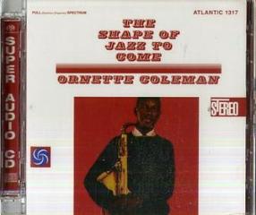 The shape of jazz to come (sacd)