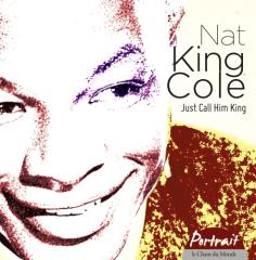 Nat king cole - just call him king - por