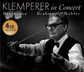 Klemperer in concert (beethoven, brahms, mahler)