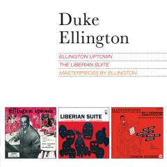 Ellington uptown (+ the liberian suite + masterpieces by ellington)