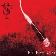 Far from over
