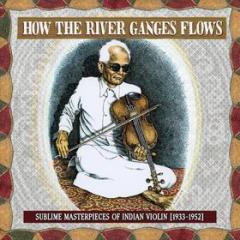 How the river ganges flows (Vinile)