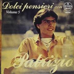 Dolci pensieri con patrizio