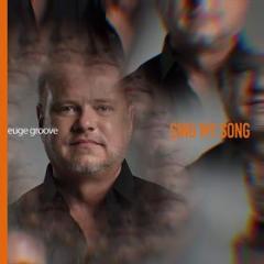 Sing my song