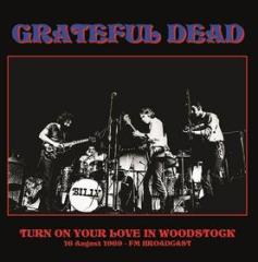 Turn on your love in woodstock - 16 august 1969 (Vinile)