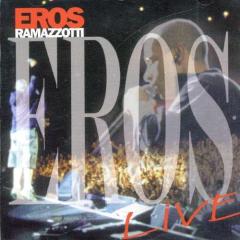 Eros live