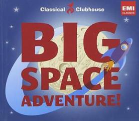 Big space adventure (classical clubhouse)