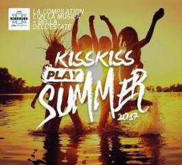 Kiss kiss play summer 2017