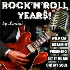 Rock'n'roll years!