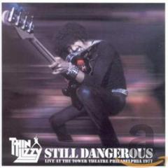 Still dangerous live 1977