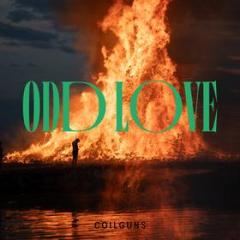 Odd love (Vinile)