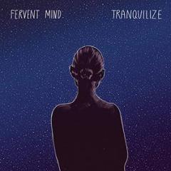 Tranquilize (Vinile)